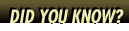 Did you know?